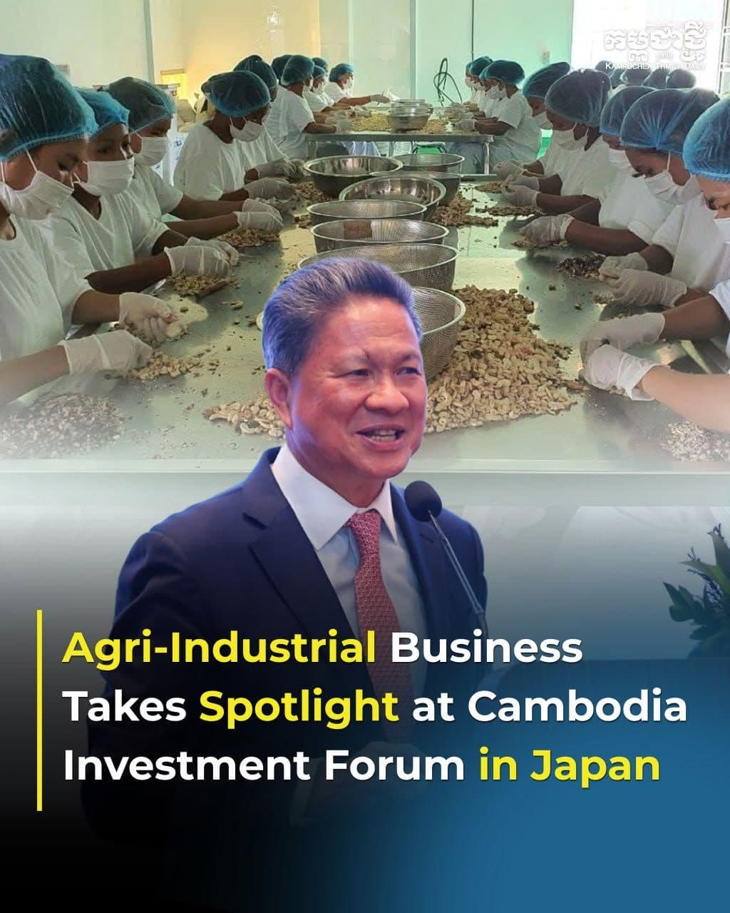 Agri‑Industrial Business Takes Spotlight at Cambodia Investment Forum in Japan